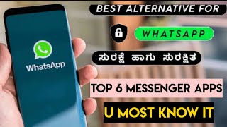 Top 6 Messenger Whatsapp Alternative Apps | Kannada | Best Whatsapp Alternative Apps screenshot 2