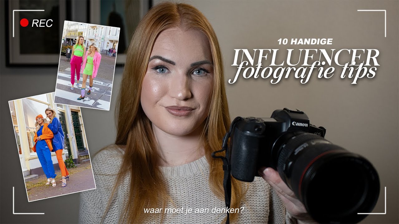 Hoe start je met influencer fotografie in 2026? 10 Handige tips!