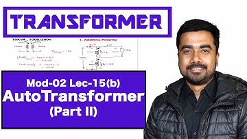 Mod-02 Lec-15(b) Auto Transformer Part II for ESE 2019 | Full Concepts | Electrical Machine