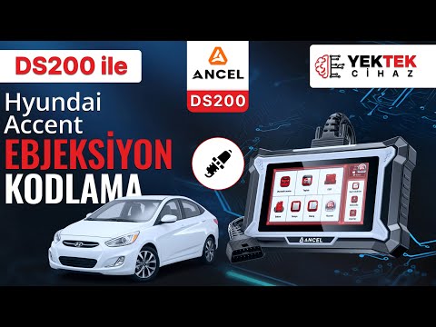 2014 Hyundai Accent Enjektör Kodlama | Ancel DS200 ile Enjeksiyon Kodu Yazma