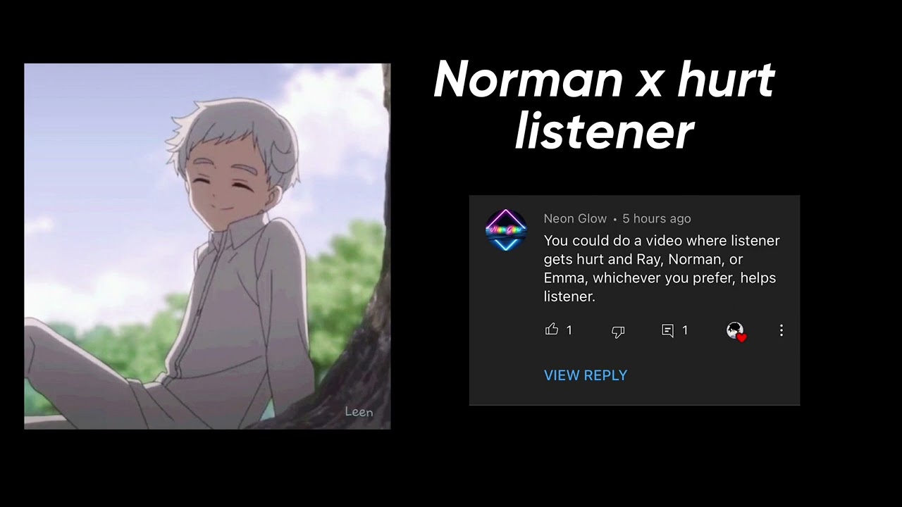 Norman x hurt listener