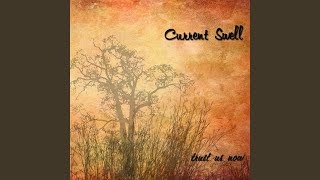 Video thumbnail of "Current Swell - Al Capone"