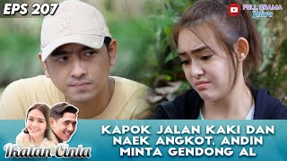 KAPOK JALAN KAKI DAN NAEK ANGKOT, ANDIN MINTA GENDONG AL - IKATAN CINTA