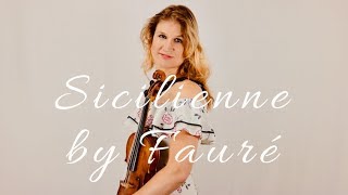 Sicilienne by Fauré (violin and piano)