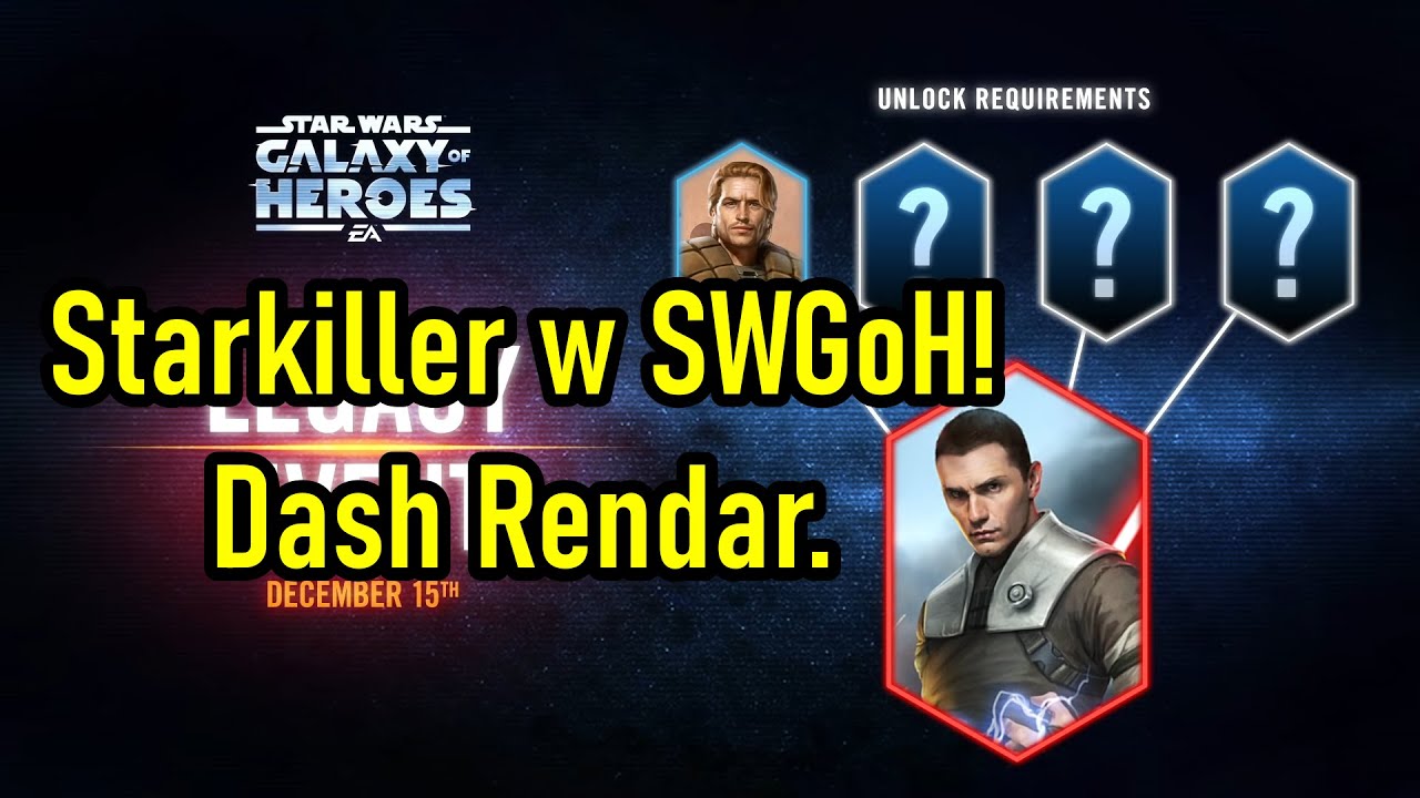 SWGOH PL Starkiller w SWGoH! Galen Marek, Dash Rendar. YouTube