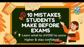 🚫 10 Biggest Mistakes Students Make Before Exams | Avoid These & Score High!
