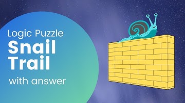 Logical Reasoning Math Puzzle With Answer | Snail Trail Problem