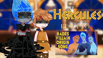||Hercules react to Hades villain origin song by Milkyymelodies||Disney||5k special||GL2||