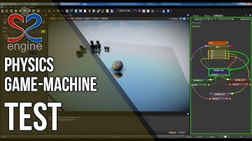 S2ENGINE 1.4.6 B10 - Physics + Game Machine Test