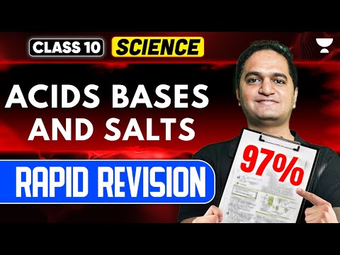 Acids Bases and Salts in 25 Minutes | Class 10th | Rapid Revision | By Ajinkya Sir