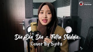 Dia Dia Dia - Fatin Shidqia | Cover By Syifa Azizah
