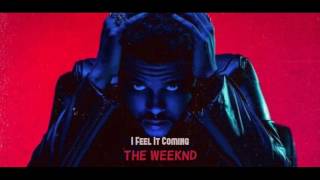 I Feel It Coming - The Weeknd (Official Audio) HQ