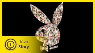 How Hugh Hefner made Playboy a cultural phenomenon | True Story Documentary Channel