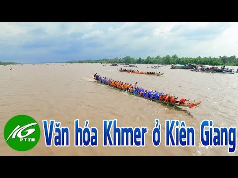 Văn hóa Khmer ở Kiên Giang | THKG