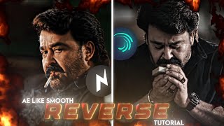AE like smooth reverse edit tutorial on alightmotion and nodevideo🔥🥵 | TUTORIAL | ENGLISH | MOHANLAL