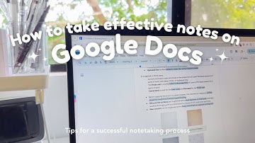 HOW TO TAKE EFFECTIVE NOTES ON GOOGLE DOCS l Digital note taking for students ft. CZUR