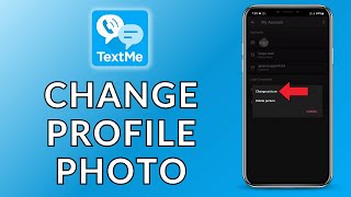 How to Change Profile Photo on TextMe? 2024 (Quick & Easy) | TextMe App screenshot 5