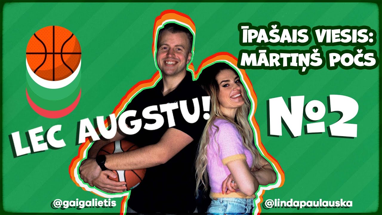 Lec Augstu!#2 | Mārtiņš Počs
