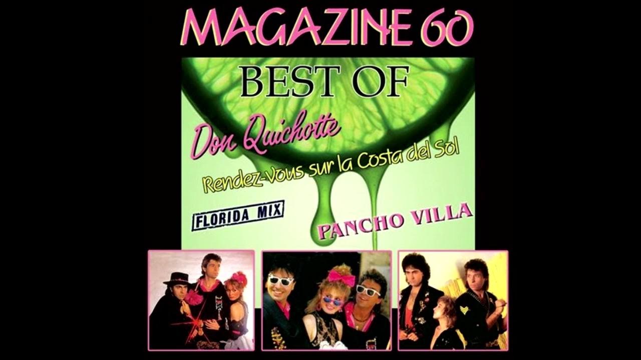 Magazine 60 - Que No Sa (Dolores Mi Amor) Magazine 60 - Que No Sa (Dolores Mi Amor)