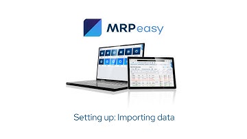 MRPeasy Demo - Setting up: Importing Data From Spreadsheets