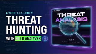 Threat Hunting with Dillu Analyzer 🔍 | Detect Malware in Any File.