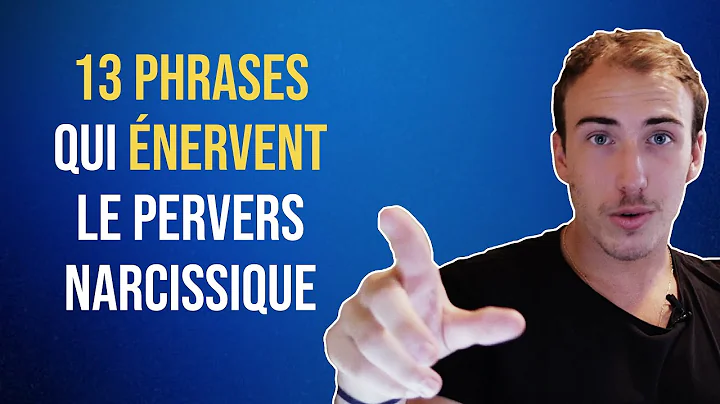 13 phrases que le pervers narcissique dteste !