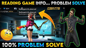 Reading Game Info Please Wait Free Fire | Free Fire Network Connection Error Problem Solve |  Start