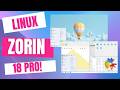 Prezentare, Instalare & Setari Zorin OS 18 Linux Professional/Core/Education Romanian 2026