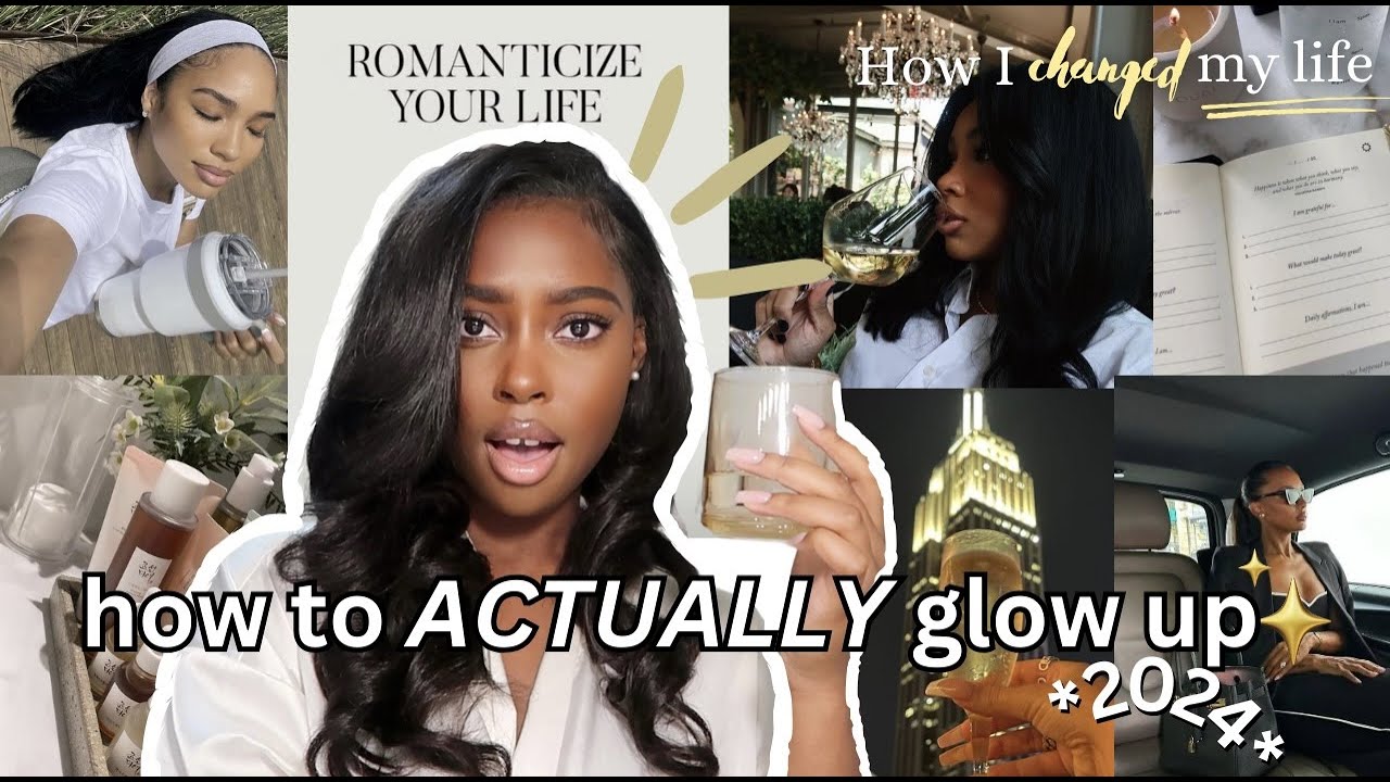 HOW TO * ACTUALLY* GLOW UP & REINVENT YOURSELF in 2024