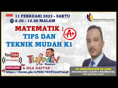 MATEMATIK : TIPS DAN TEKNIK MUDAH K1