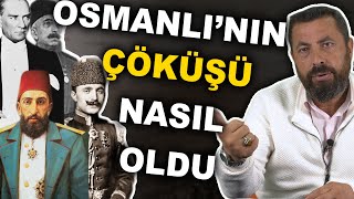 Osmanlı Devleti Nasıl Çöktü? OSMANLI'NIN SON 100 YILI | Aksi Tarih, Ahmet Anapalı