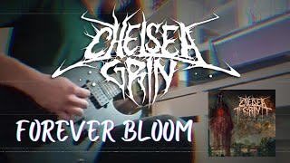 CHELSEA GRIN - Forever Bloom (ft. Trevor Strnad) guitar cover 2023