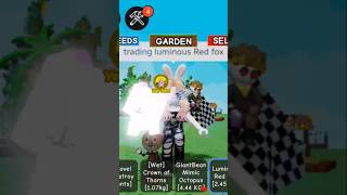 TRADING LUMINOUS RED FOX IN GROW A Garden #trading#roblox#growagarden