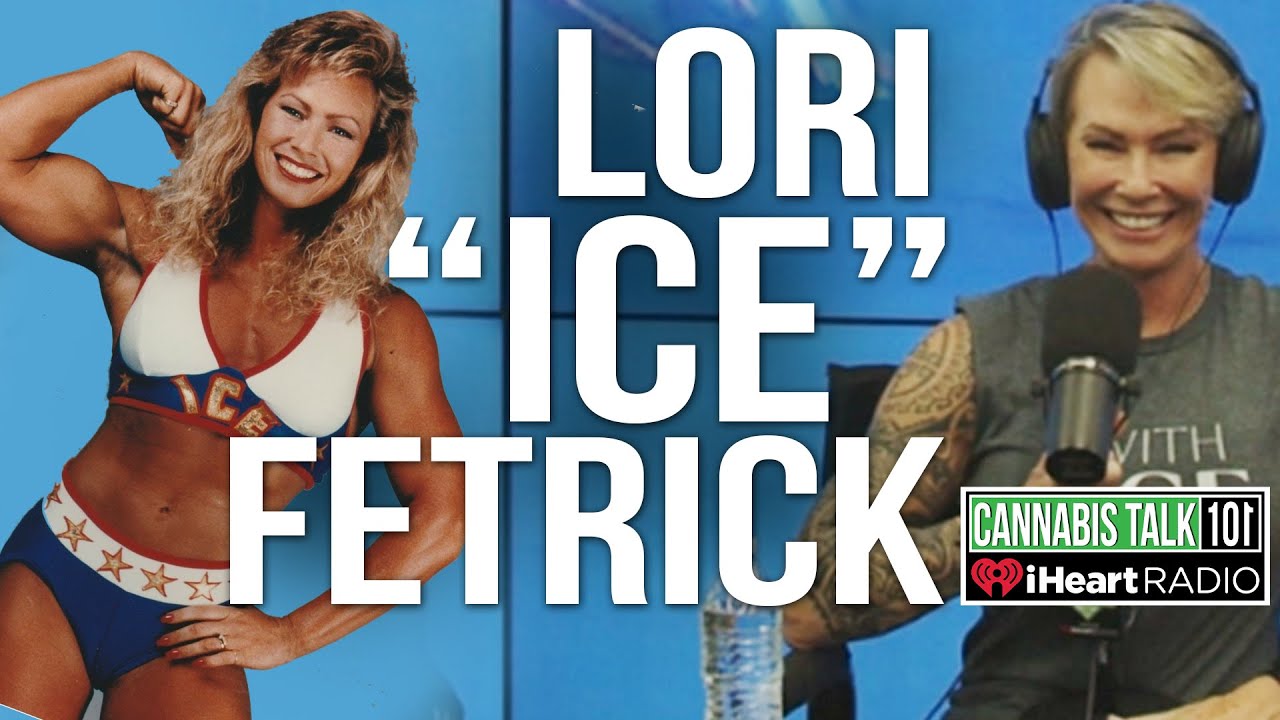 Keepin’ it cool with Lori “Ice” Fetrick from American Gladiator I Cannabis Talk 101 - YouTube