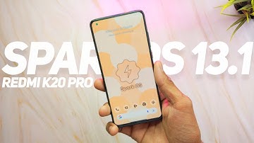 SparkOS v13.1 Update On Redmi K20 Pro - Best GAMING Performance !!