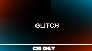 Design a Glitch Effects Using CSS || CSS Glitch Effect ||