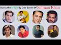Guess 20 Movies Of Salman Khan By One Scene ~ सलमान खान  की फिल्मो को पहचानें ~ Siya Quiz Mania