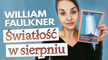 "Light in August" by William Faulkner | COMPETITION | American classic