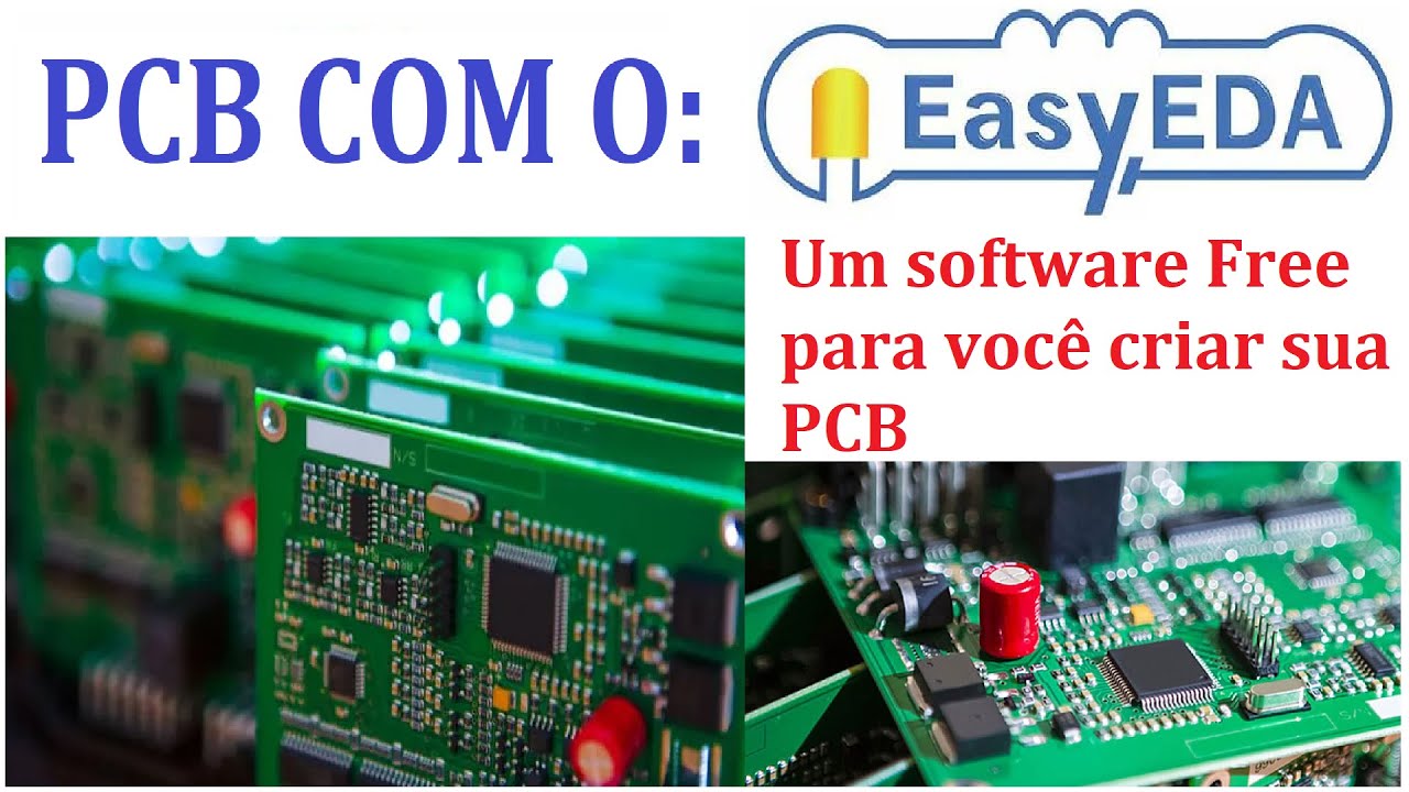 PCB com o EASYEDA Free Grátis