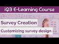 Customizing Survey Design