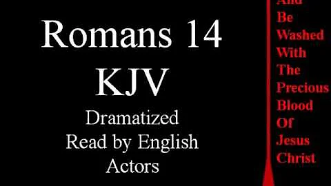 Romans 14 KJV