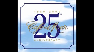 Café del Mar, 25th Anniversary 1980-2005