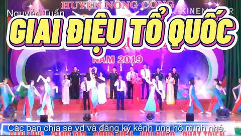 #Hát múa: Giai Điệu Tổ Quốc - (Thị trấn Nông Cống)
