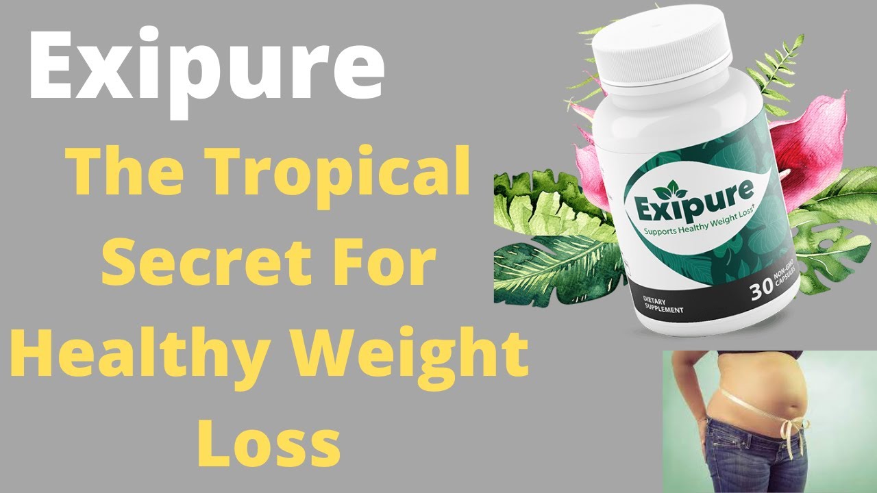 Exipure The Tropical Secret For Healthy Weight Loss shorts YouTube