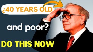 👉 40 Years old and NOTHING SAVED for RETIREMENT? DO THIS NOW! | Warren Buffett's Advice