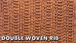 DOUBLE WOVEN RIB STITCH for Beginners (Best Beginner Knit Stitches)