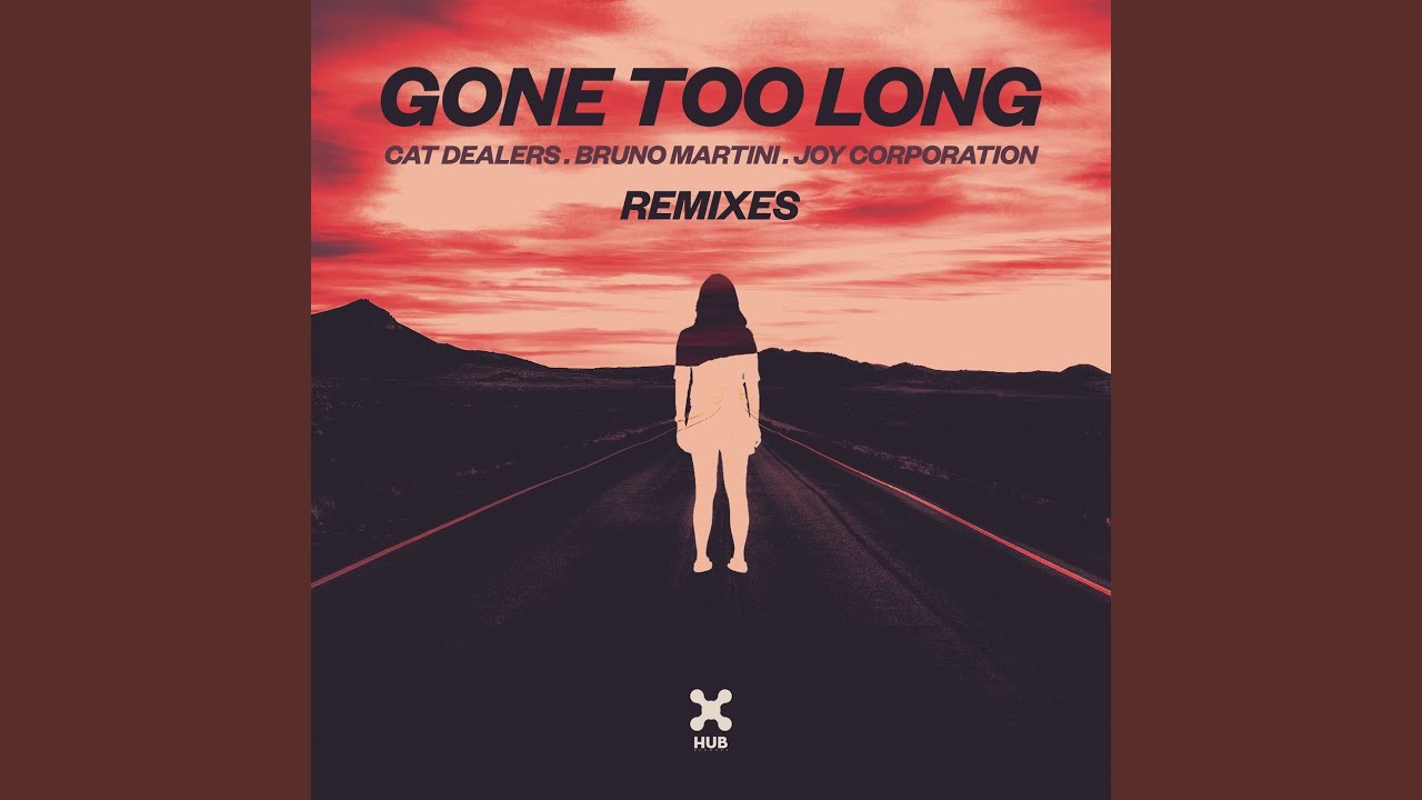 YouTubeでGone Too Long (Maz Remix)を視聴 YouTubeでGone Too Long (Maz Remix)を視聴