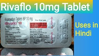 Rivaflo 10 Tablet