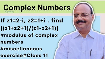 If z1=2-i , z2=1+i , find |(z1+z2+1)/(z1-z2+1)|  #modulus of complex numbers #miscellaneous exercise