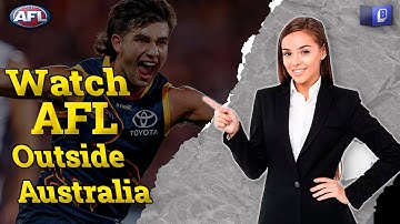 How To Live Stream AFL [2023]